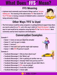 Maybe you would like to learn more about one of these? Ffs Meaning What Does Ffs Mean And Stand For 7esl