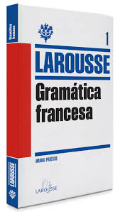 Vous pouvez également directement choisir un. Gram Tica Francesa Larousse Lengua Francesa Manuales Pr Cticos Francesa Larousse Gram Tica Gramatica Francesa Gramatica