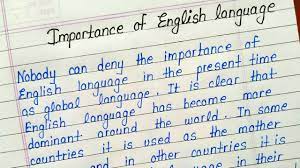 The english language is spoken roughly by 1 to 1.5 billion people. Write An Essay On Importance Of English Language In English Importance Of English Language Essay Youtube