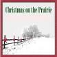 Christmas on the Prairie event image