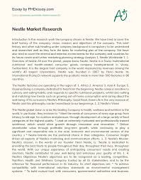 From emerging science into consumer benefits, and services. Nestle Market Research Phdessay Com