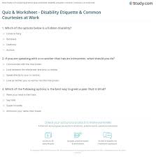 From tricky riddles to u.s. Quiz Worksheet Disability Etiquette Common Courtesies At Work Study Com