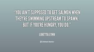 I'm talking about a little place called aspen ~ dumb & dumber. Salmon Life Quotes Quotesgram