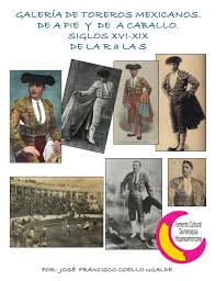 Galería de toreros Méxicanos de la r a la s by FCTH - Issuu