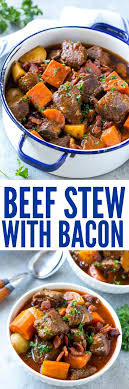 Beef Stew With Bacon Is Full Of Tender Meat Colorful Veggies And Plenty Of Smoky Bacon A One Pot Meal That S Stew Meat Recipes Stew Recipes Beef Stew Recipe