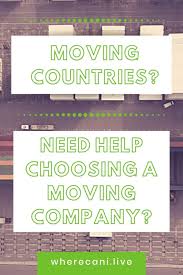 Choose The Perfect International Moving Company International Moving Companies International Move Moving Company