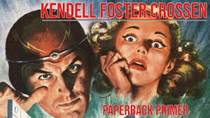 Paperback Warrior: Kendell Foster Crossen