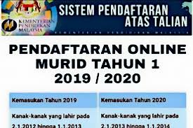 Permohonan Murid Tahun 1 2019 2020 Online Nota Sejarah