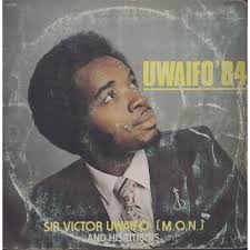Sir victor uwaifo discography and songs: Sir Victor Uwaifo And His Titibitis Uwaifo 84 Lp For Sale On Sofarecords Fr