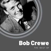 Bob Crewe : albums, chansons, concerts