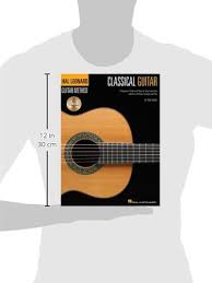 Check spelling or type a new query. The Hal Leonard Classical Guitar Method A Beginner S Guide With Step By Step Instruction And Over 25 Pieces To Study And Play Henry Paul 9780634093296 Books Amazon Ca