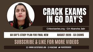 How to prepare for exams in short time study motivation and tips for students by mann ki awaaz. 60 Day Study Plan For Ca Final Crack Your Exam In One Go Ca