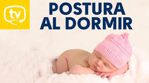 En Que Postura Debe Dormir Mi Bebe Youtube