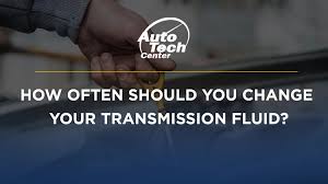 This is especially common in complex vehicles such as bmw and mercedes models. How Often Should You Change Your Transmission Fluid Auto Repair