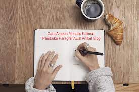 Contoh kalimat pembuka pidato singkat. 2 Cara Ampuh Menulis Kalimat Pembuka Paragraf Awal Artikel Blog Jagoan Kode