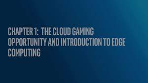 Cloud Gaming: An Edge Computing Use Case for Visual Cloud | Intel® Network  Builders University