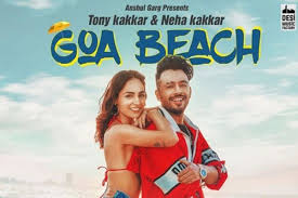 Goa Beach Song Lyrics 2020 Tony Kakkar Neha Kakkar In 2020 Beach Songs Beach Song Lyrics Songs