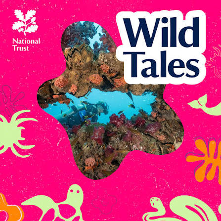 Wild Tales | Nature Podcast by National Trust