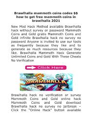 Brawlhalla hack free mammoth coins generator gcode.icu. Brawlhalla Mammoth Coins Codes How To Get Free Mammoth Coins In Brawlhalla 2021