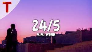 Mimi Webb - 24/5 (Lyrics) - YouTube
