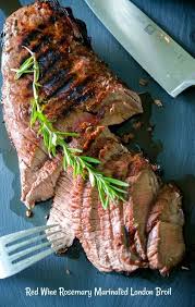 Beef London Broil Marinated In Red Wine Garlic Rosemary Balsamic Vinegar And Light Olive Oil Then Grilled To Your Li London Broil Recipes London Broil Beef