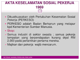 Employees' social security act 1969. Ppt Fem 3106 Tajuk 8 Undang Undang Dan Pekerja Powerpoint Presentation Id 5101810
