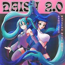 Daisy 2 0 Feat Hatsune Miku Single By Ashnikko Miku Hatsune Spotify In 2021 Hatsune Miku Miku Hatsune Vocaloid Miku