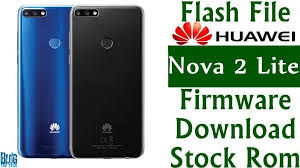 Flash File Huawei Nova 2 Lite Ldn L22 Firmware Download Stock Rom Firmware Huawei Device Storage