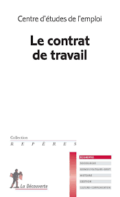 » sera mise à jour significativement. I Le Travail Et Ses Contrats Cairn Info
