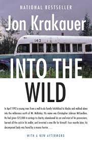 He now shifts his focus from extremes of physical as acclaimed author jon krakauer discovered, mortenson has not only fabricated substantial parts of his bestselling books three cups of tea and. Into The Wild Krakauer Jon Amazon De Bucher