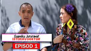 Cyusrie 4:52 am drama, feature, minggu 1, suamiku jururawat isteriku doktor. Suamiku Jururawat Isteriku Doktor Episod 1 Youtube
