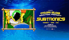 CYCLOPS ISLAND - WAVE POOL PREPARTY