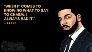 30 Amazing Drake Quotes Inspiring People To Succeed 2021 Wealthy Gorilla