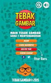 You lift me up high. 4 Game Tebak Gambar Paling Gokil Untuk Android Si Momot