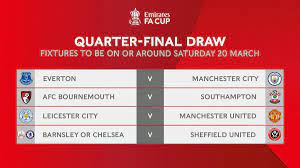 What time does the draw start? Ancelotti And Guardiola Will Face Each Other In The Fa Cup Quarter Finals Globe Live Media