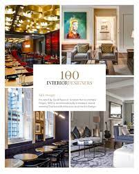 100 Best Interior Designers By Boca Do Lobo And Coveted Magazine Best Interior Interior Designers Interior Design Styles