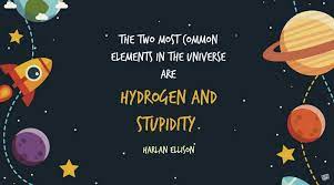 I have inherited my dad's lack of patience for stupidity and because of this mind set, i seem to come across stupidity more than usual. 94 Quotes About Stupidity How To Protect Yourself From It