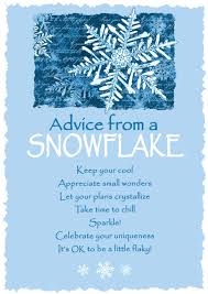 They all come from the same place, but are able to establish their own identities, free and clear of any other snowflake. 380 Snowflakes Quote Ideas Snowflakes Snowflake Quote Winter Wonder