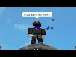 If you're looking for never gonna give you up roblox id codes, then this is the section for you. Roblox Sings Never Gonna Give You Up Youtube