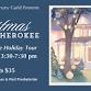 Christmas on Cherokee, Historic Home Holiday Tour