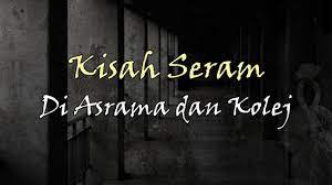 Kisah seram hantu asrama seismik seram jam 12. Kisah Seram Di Asrama Dan Kolej 3 Youtube