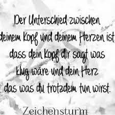 67 Herz Kopf Und Verstand Ideen Verstand Herz Spruche