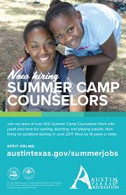 Fishing jobs, deckhand jobs and seafood processing jobs are all excellent ways to take advantage of your summer. Austin Parks And Rec Department Now Hiring For Summer Camp Counselors Austintexas Gov