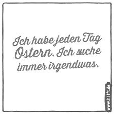 April wird das öffentliche leben. 8 Spruche Zu Ostern Hafft De