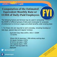 So if the daily rate is p500.00 and you have 8 working hours per day, the hourly rate is calculated as p500.00 / 8 = p62.50. Computation Of The Estimated Equivalent Monthly Rate Eemr Of Daily Paid Employees Labor Law Job Search Fyi