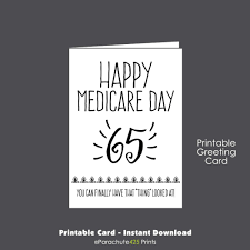 Black And White Birthday Cards Funny 65th Birthday Printable Card Birthday Printable Medicare Over The Hill Senior Birthday Funny Birthday Cards Birthday Cards For Friends 65th Birthday Cards
