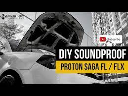 Maybe you would like to learn more about one of these? Projek D I Y Pasang Soundproof Bonet Proton Saga Fl Flx Youtube