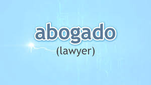 It means 'lawyer' or barrister. the spanish word, abogado, is the masculine form for lawyer or attorney in english. How To Pronounce Lawyer Abogado In Spanish Youtube