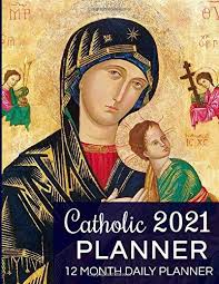 Printable liturgical calendar | delightful to be able to my own blog site, in this occasion we'll provide you with with tags: Catholic 2021 Planner 12 Month Daily Planner Calendar For Women For Monthly Weekly Daily Planning With Liturgical Holy Days Bible Verses Saint Quotes Our Mother Of Perpetual Help Products Stone
