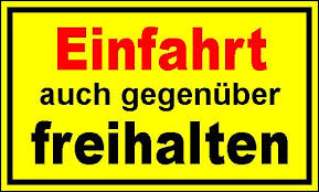 Bei uns steht ihr auto garantiert sicher! Einfahrt Freihalten Auch Gegenuber Gelbe Infoschilder Infoschilder Maxiprint24